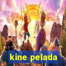 kine pelada